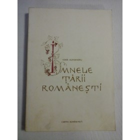   IMNELE  TARII  ROMANESTI  -  IOAN  ALEXANDRU  